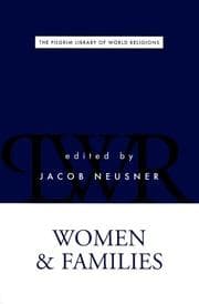 Tapa de Women and Families (The Pilgrim Library of World Religions Series)