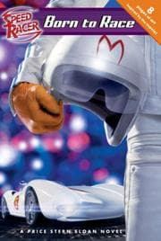 Tapa de Born to Race (Speed Racer Junior Novel)
