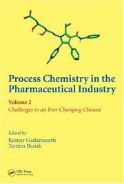 Tapa de Process chemistry in the pharmaceutical industry, volume 2