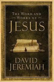Tapa de The Words and Works of Jesus