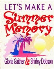 Tapa de Let's Make a Summer Memory