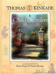 Tapa de A Child's Garden Of Prayers A Collection Of Classic Prayers & Timeless Blessings