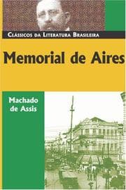 Tapa de Memorial de Aires (Classicos Da Literatura Brasileira)