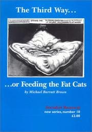 Tapa de The Third Way...or Feeding the Fat Cats (Socialist Renewal, 10)