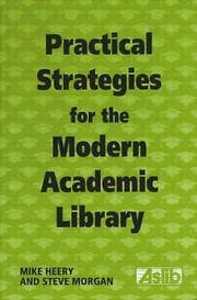 Tapa de Practical strategies for the modern academic library