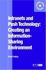 Tapa de Intranets and Pushtechnology (Aslib Know How Guides)