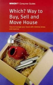 Tapa de "Which?" Way to Buy, Sell and Move House ("Which?" Consumer Guides)