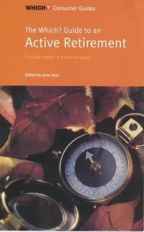 Tapa de "Which?" Guide to an Active Retirement ("Which?" Consumer Guides)