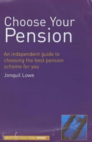 Tapa de Choose Your Pension ("Which?" Consumer Guides)