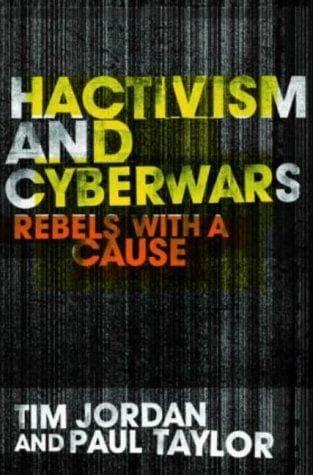 Tapa de Hactivism and Cyberwars