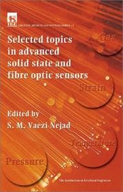 Tapa de Selected Topics in Advanced Solid-State and Fibre-Optic Sensors (I E E Circuits, Devices and Systems Series)