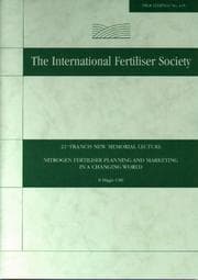 Tapa de Nitrogen Fertiliser Planning and Marketing in a Changing World, 21st Francis New Memorial Lecture (Proceedings of the International Fertiliser Society S.)