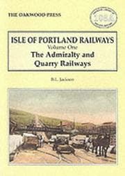 Tapa de Isle of Portland Railways (Oakwood Library of Railway History)