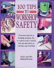 Tapa de 100 Tips to Workshop Safety