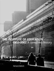 Tapa de The Institute of Education 1902-2002