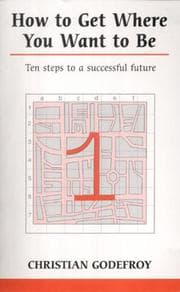 Tapa de How to Get Where You Want to Be