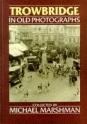 Tapa de Trowbridge in Old Photographs