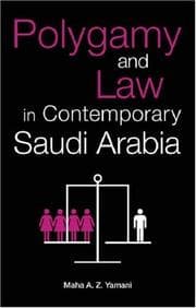 Tapa de Polygamy and Law in Contemporary Saudi Arabia