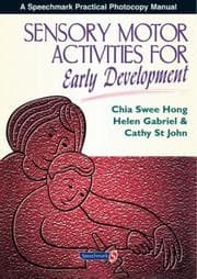 Tapa de Sensory Motor Activities for Early Development