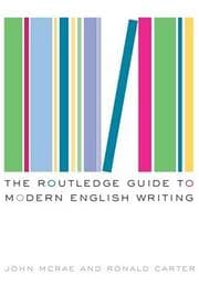 Tapa de The Routledge Guide to Modern English Writing
