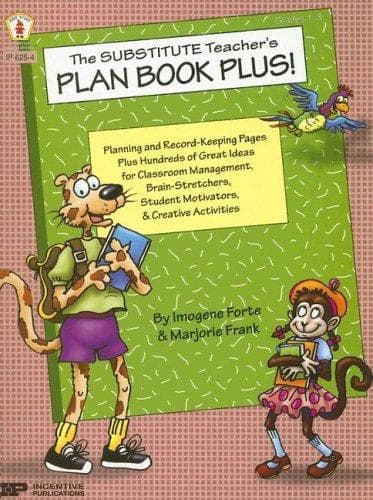 Tapa de The Substitute Teacher's Plan Book Plus!