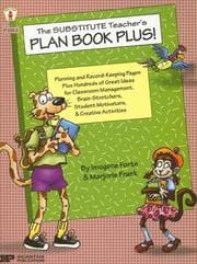 Tapa de The Substitute Teacher's Plan Book Plus!