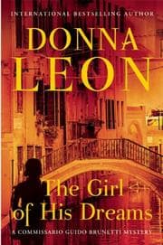 Tapa de The Girl of His Dreams (A Commissario Guido Brunetti Mystery)