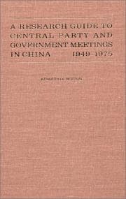 Tapa de Research Guide to Central Party and Government Meetings in China, 1949-1975