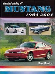 Tapa de Standard Catalog of Mustang 1964-2001 (Standard Catalog of Mustang)