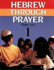 Tapa de Hebrew Through Prayer, Book One