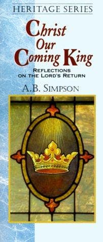 Tapa de Christ Our Coming King