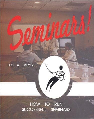 Tapa de Seminars! How to Run Successful Seminars