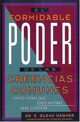 Tapa de El Formidable Poder De Las Creencias Comunes