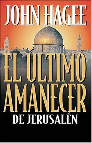 Tapa de El Último Amanecer De Jerusalén