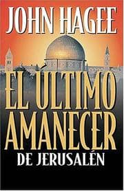 Tapa de El Último Amanecer De Jerusalén