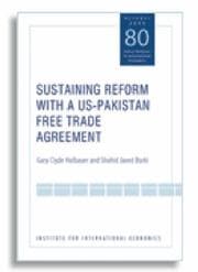 Tapa de Sustaining Reform With a Us-pakistan Free Trade Agreement (Policy Analyses in International Economics) (Policy Analyses in International Economics)