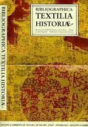 Tapa de Bibliographica textilia historiæ