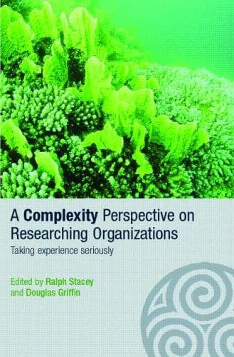 Tapa de A Complexity Perspective on Researching Organizations  Taking Experience Seriously (Complexity as the Experience of Organizing)