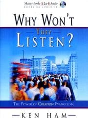 Tapa de Why Won't They Listen? The Power of Creation Evangelism (Ken Ham's Creation Audio)