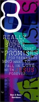 Tapa de Eight Really Relevant Super Significant Promises for Teenagers Who Want to Fall in Love with Jesus