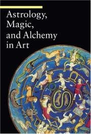 Tapa de Astrology, Magic, and Alchemy  in Art (Guide to Imagery)