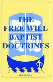 Tapa de Free Will Baptist Doctrines