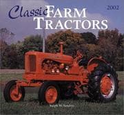 Tapa de Classic Farm Tractors Calendar 2002