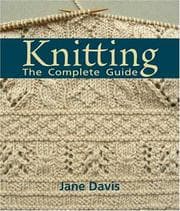 Tapa de Knitting -The Complete Guide