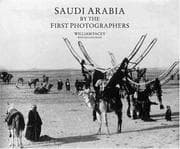Tapa de Saudi Arabia by the First Photographers