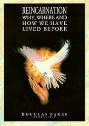 Tapa de Reincarnation, Why, Where and How We Have Lived Before
