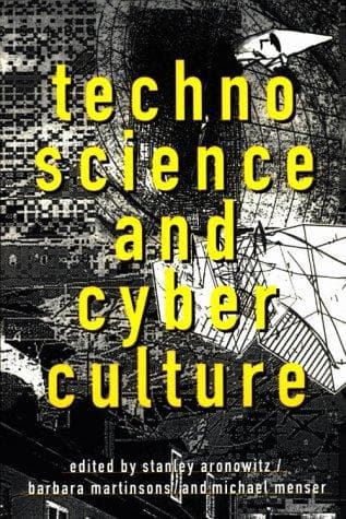 Tapa de Technoscience and cyberculture