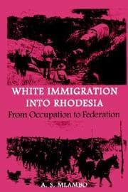 Tapa de White Immigration into Rhodesia