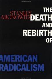 Tapa de The death and rebirth of American radicalism