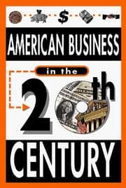 Tapa de American Business in the 20th Century (Bluewood's 20th Century)